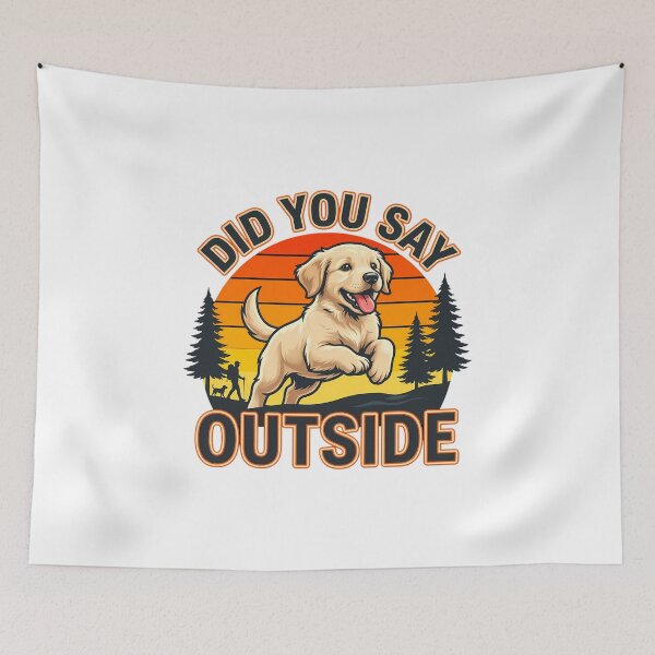 Item preview, Golden Retriever Did You Say Outside Hike designed and sold by chattsuede.