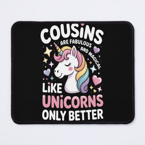Item preview, Cousins Are Fabulous and Magical Unicorns designed and sold by brinbotty.