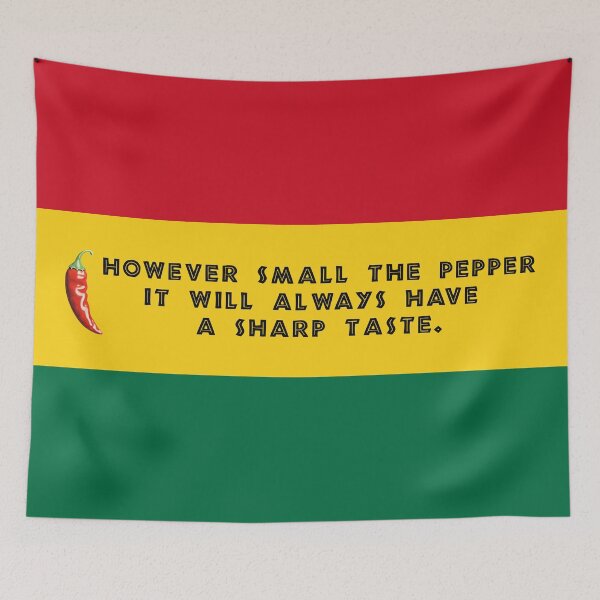 Item preview, However small the pepper... | Ghanaian quote designed and sold by MammothArt.