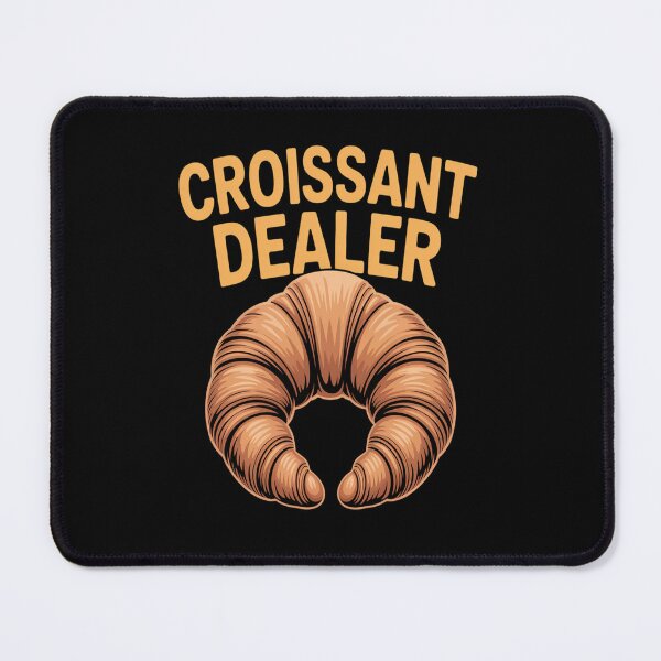 Item preview, Croissant Dealer designed and sold by brinbotty.
