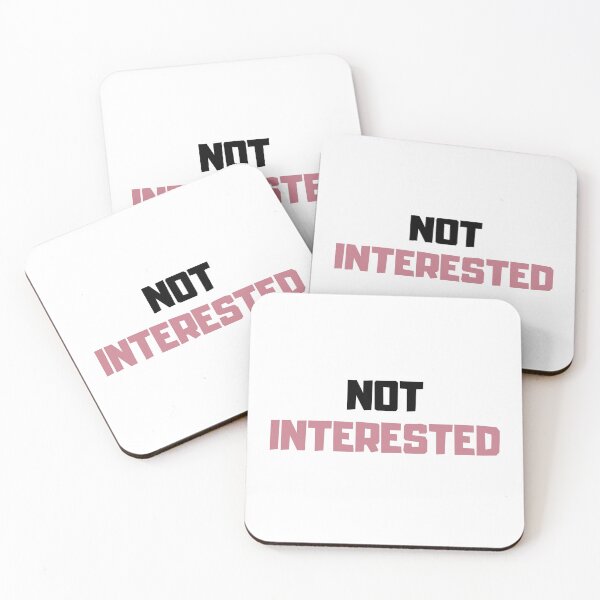 Item preview, Not Interested-Minimalist Humor Typography designed and sold by DomKo10.