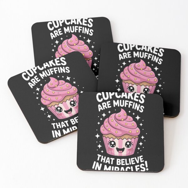 Item preview, Cupcakes are Muffins That Believe in Miracles designed and sold by brinbotty.