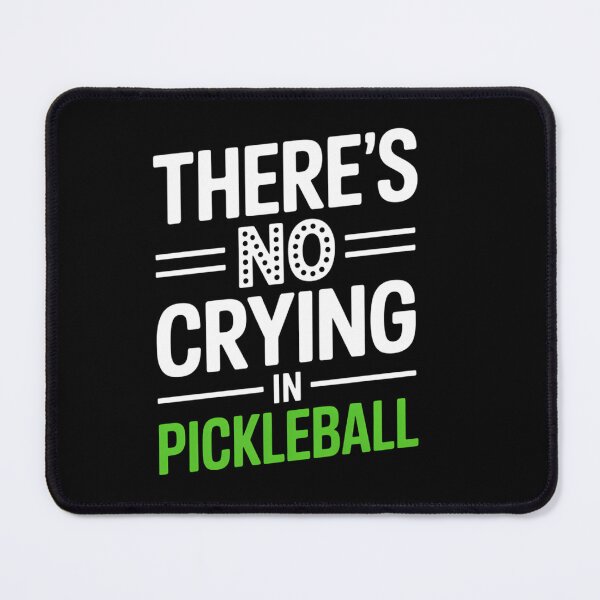 Item preview, There's No Crying In Pickleball Pickleball Rules designed and sold by HellD3vil-Art.