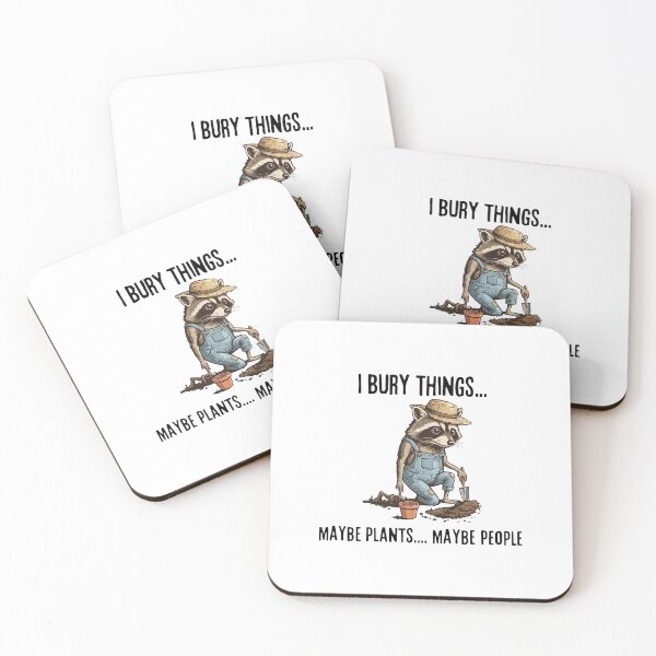 Item preview, Raccoon I bury things maybe plants maybe people  designed and sold by Denisemichels.