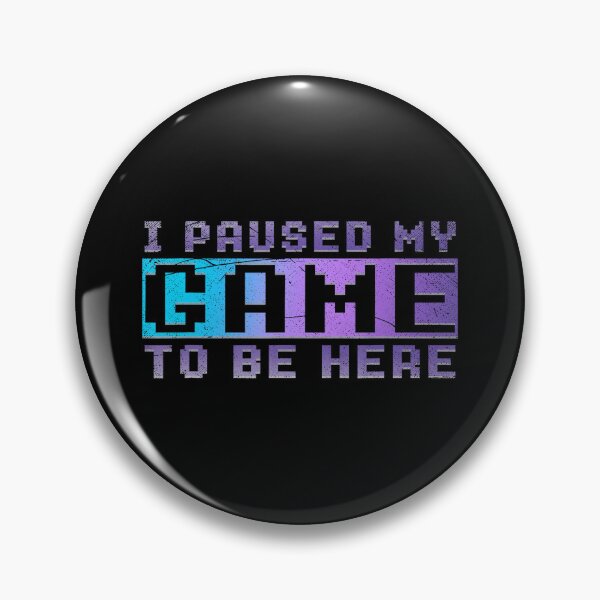 Item preview, Ich Habe Mein Spiel Pausiert Funny Gamer Quote Pixel Style designed and sold by FGTV2021.