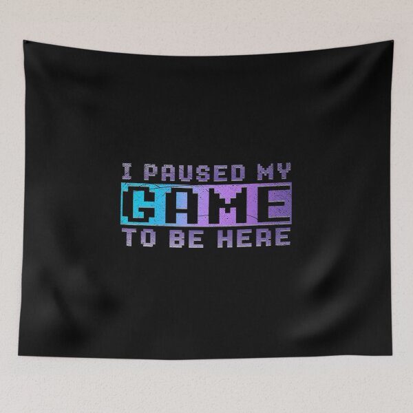 Item preview, Ich Habe Mein Spiel Pausiert Funny Gamer Quote Pixel Style designed and sold by FGTV2021.