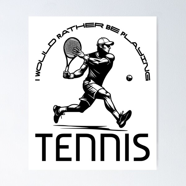 Artikelvorschau, Ich würde lieber Tennis spielen – Zitat eines Tennisspielers aus der Vergangenheit entworfen und verkauft von Abaseen.