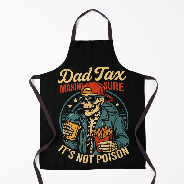 Item preview, Dad Tax Making Sure It’s Not Poison Funny Skeleton Dad Humor Design designed and sold by DaphoLatara.