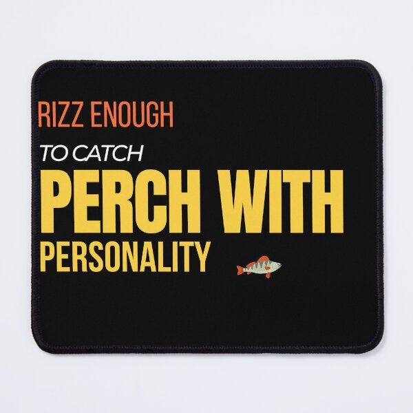 Item preview, Rizz Enough Perch Fishing Humor Shirt designed and sold by EimSol.