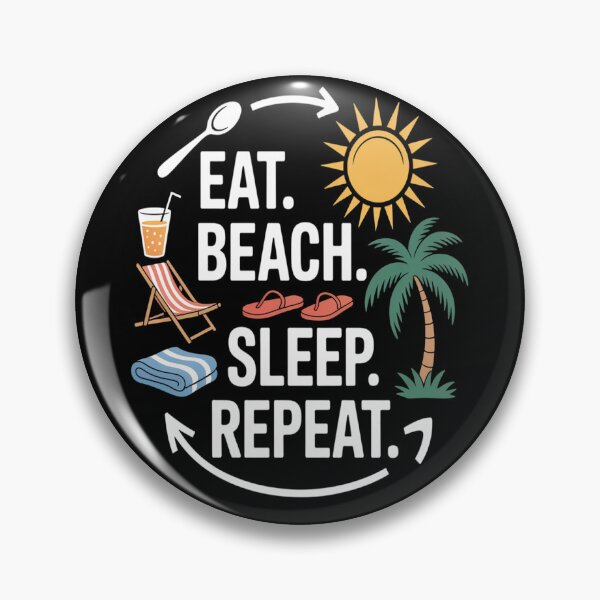 Item preview, Eat. Beach. Sleep. Repeat  designed and sold by CottonCandyPrin.
