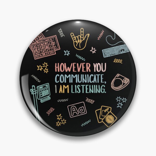 Item preview, However You Communicate I Am Listening Autism Awareness Support Design designed and sold by YubitaLeLe.