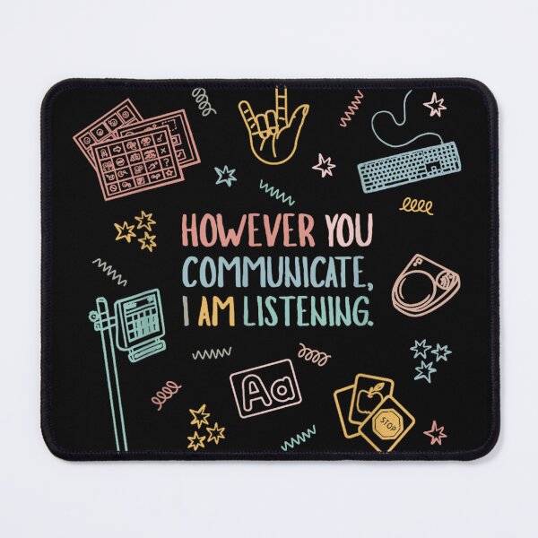 Item preview, However You Communicate I Am Listening Autism Awareness Support Design designed and sold by YubitaLeLe.