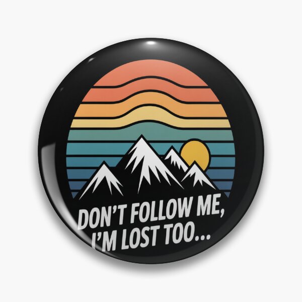 Item preview, Don_t follow me - I_m lost too  designed and sold by mandiana.