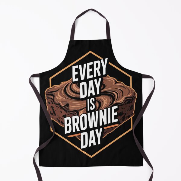 Item preview, Every day is brownie day designed and sold by CottonCandyPrin.