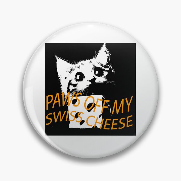 Item preview, PAWS OFF MY CHEESE designed and sold by CemDigitalArt.