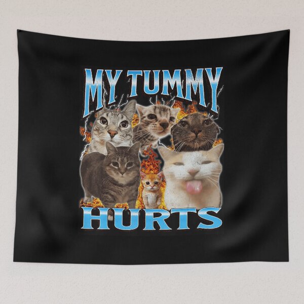 Item preview, My Tummy Hurts Funny Cat Meme Collage designed and sold by tadmercado.
