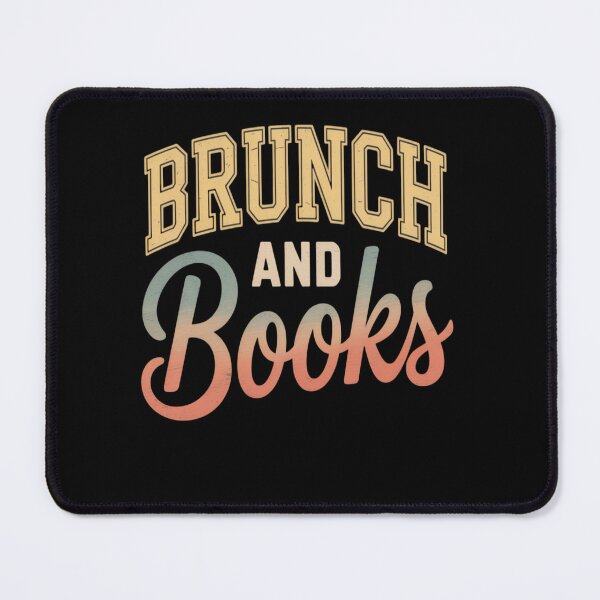 Item preview, Brunch and Books - Cute Book Club - cozy reader - literary lover - bookworm designed and sold by JansenGS.