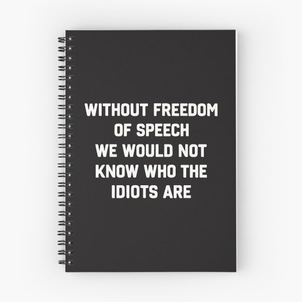 Item preview, Without Freedom Of Speech Funny Sarcastic Humor Quote designed and sold by kiralynstration.