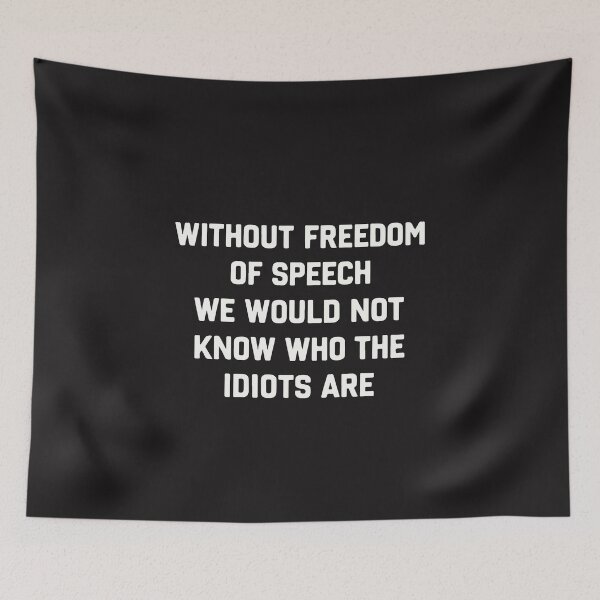 Item preview, Without Freedom Of Speech Funny Sarcastic Humor Quote designed and sold by kiralynstration.