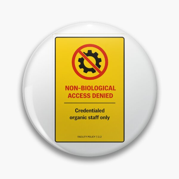 Item preview, funny non-biological access denied staff only sticker designed and sold by octozap.