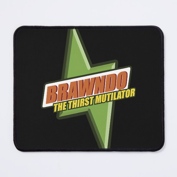 Item preview,  Brawndo - The Thirst Mutilator designed and sold by Jose-C.