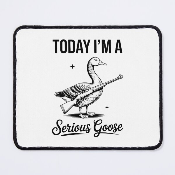 Item preview, Today I'm A Serious Goose Lovers Goose With Gun designed and sold by VENOM0RIOT.