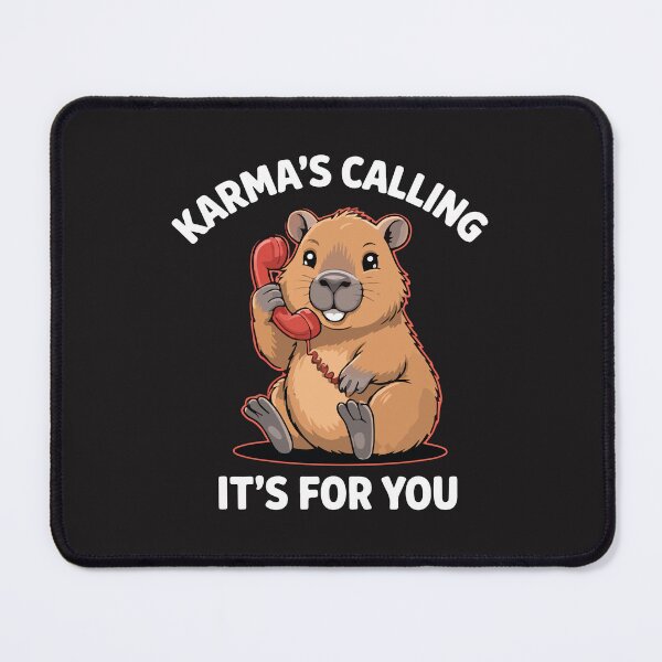 Item preview, Karmas Calling Its For You Funny Capybara Meme Humor designed and sold by kiralynstration.