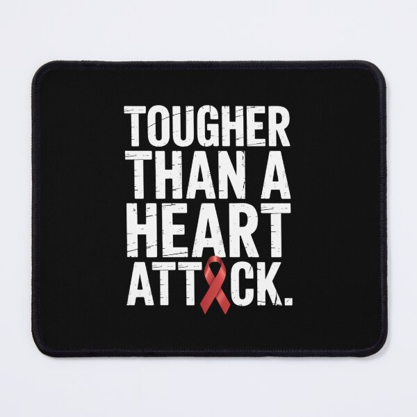Item preview, Tougher Than A Heart Attack Heart Disease Awareness CHD designed and sold by papertaless.