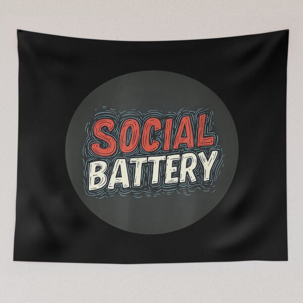 Item preview, Fun Social Battery Statement designed and sold by JohnVBurks.