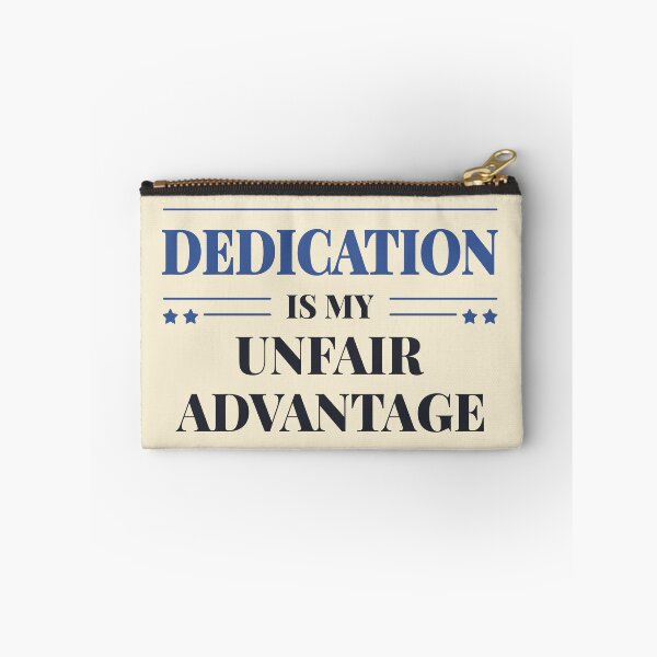 Item preview, Dedication is my unfair advantage - Dark typography designed and sold by Revextyr.