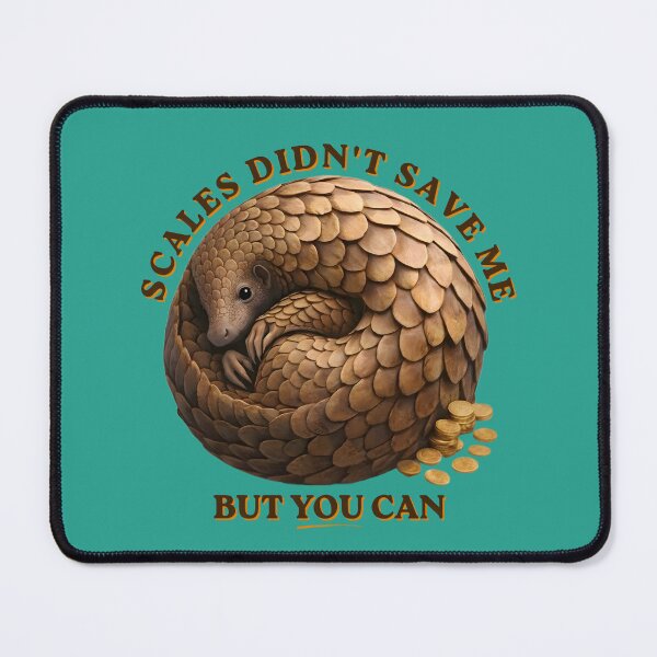 Item preview, Scales Didn’t Save Me – Pangolin Conservation Activist Design designed and sold by Pawethic Prints Studio.
