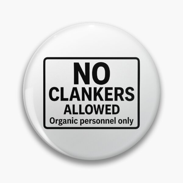 Item preview, funny no clankers allowed white sticker designed and sold by octozap.