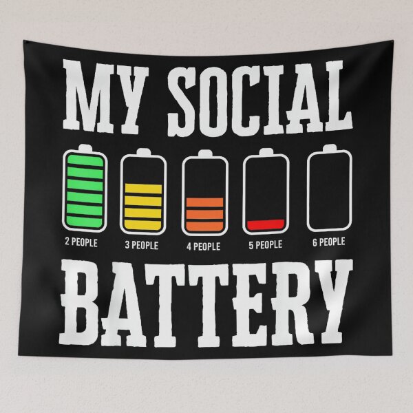 Item preview, Antisocial Funny Introverted Low Energy My Social Battery designed and sold by JohnVBurks.