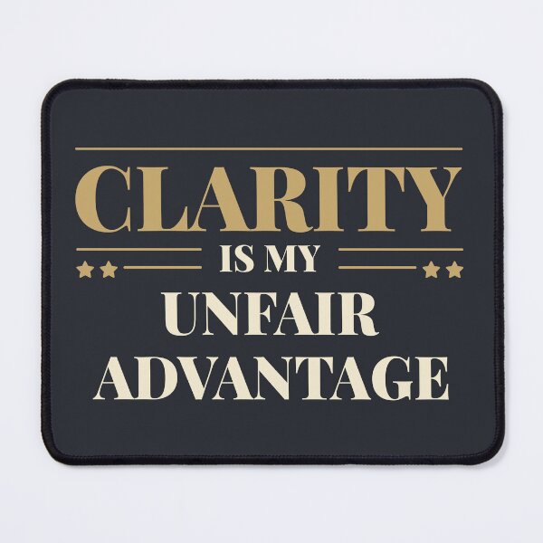 Item preview, Clarity is my unfair advantage - Light typography designed and sold by Revextyr.