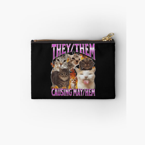 Item preview, They Them Causing Mayhem Funny Cat Meme Chaos designed and sold by tadmercado.