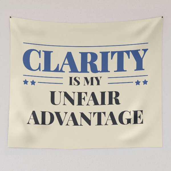 Item preview, Clarity is my unfair advantage - Dark typography designed and sold by Revextyr.