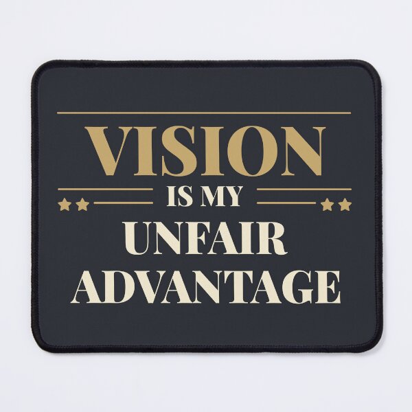 Item preview, Vision is my unfair advantage - Light typography designed and sold by Revextyr.