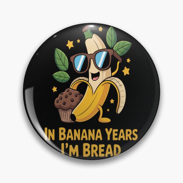 Item preview, Funny Fruit In Banana Years I_m Bread Banana Bread Baking  designed and sold by TheRetroStyle.
