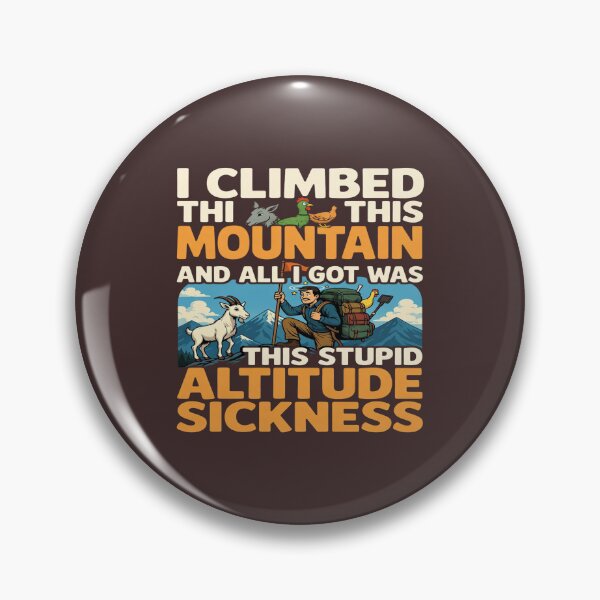 Item preview, Funny Hiking Shirt – “I Climbed This Mountain and All I Got Was Altitude Sickness” – Mountain Climbing Humor Tee, Trekking Gift, Adventure Lover Shirt designed and sold by Sushikidsntod.
