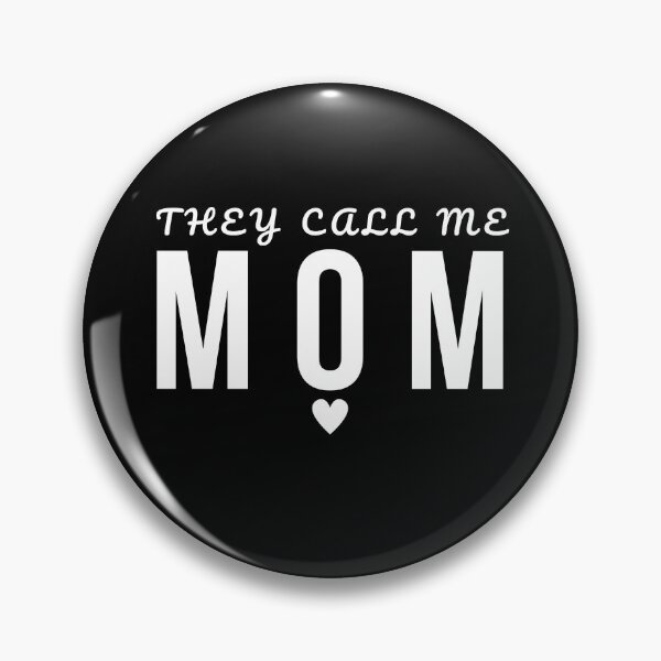 Item preview, They Call Me Mom | Mom Life Design | Motherhood Gift designed and sold by kindred Inks.