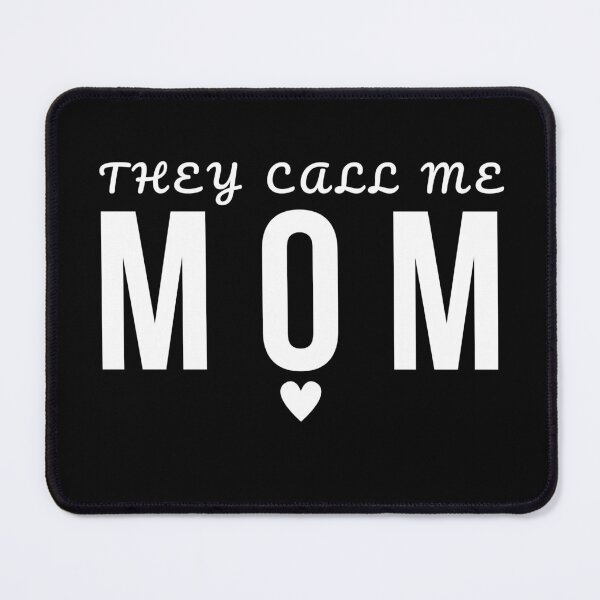 Item preview, They Call Me Mom | Mom Life Design | Motherhood Gift designed and sold by kindred Inks.