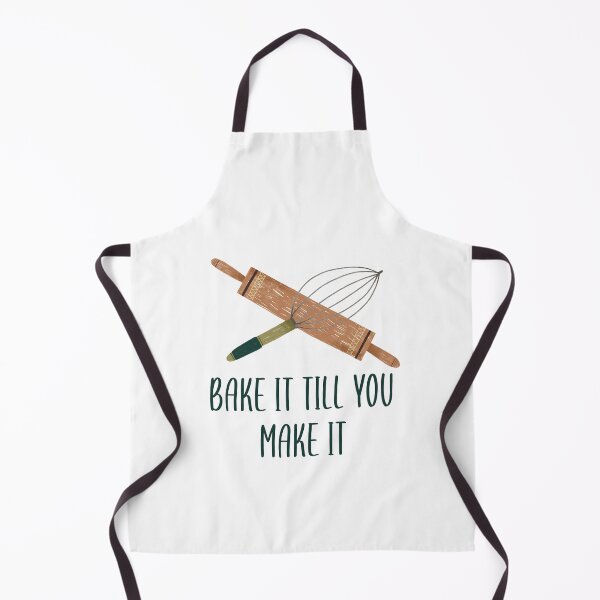 Item preview, Bake it till you make it Funny Baking Kitchen Idea for gift designed and sold by Lazarteva illustrations.