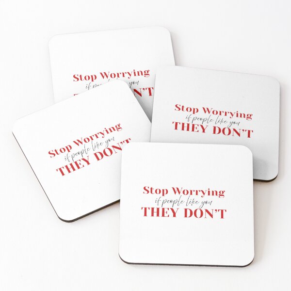 Item preview, Funny Sarcastic Quote Sticker - Stop Worrying If People Like You They Don’t - Bold Humor Design designed and sold by KymeraStudio25.
