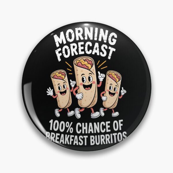 Item preview, Funny Morning Forecast Breakfast Burrito designed and sold by TheRetroStyle.