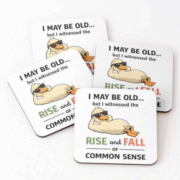 Item preview, I May Be Old But I Witnessed Rise and Fall of Common Sense designed and sold by JODYSMORGAN.