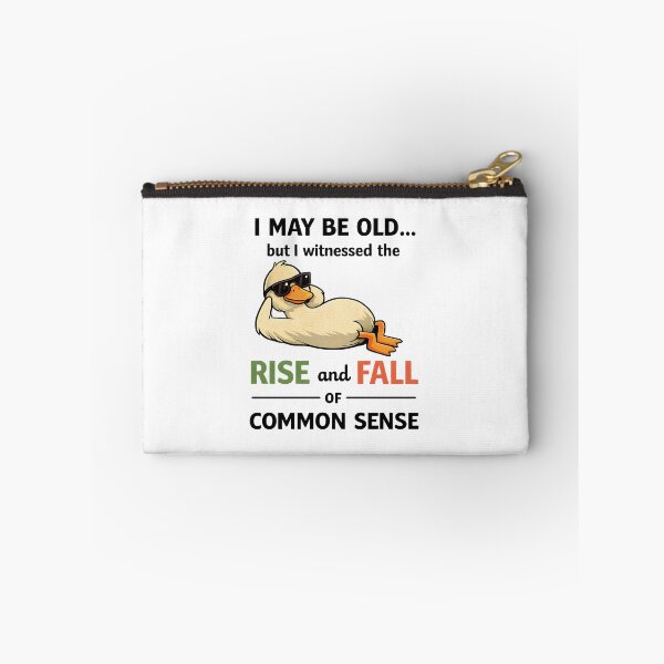 Item preview, I May Be Old But I Witnessed Rise and Fall of Common Sense designed and sold by JODYSMORGAN.