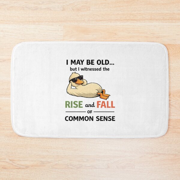Item preview, I May Be Old But I Witnessed Rise and Fall of Common Sense designed and sold by JODYSMORGAN.