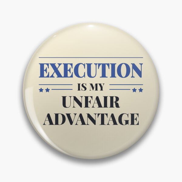 Item preview, Execution is my unfair advantage - Dark typography designed and sold by Revextyr.