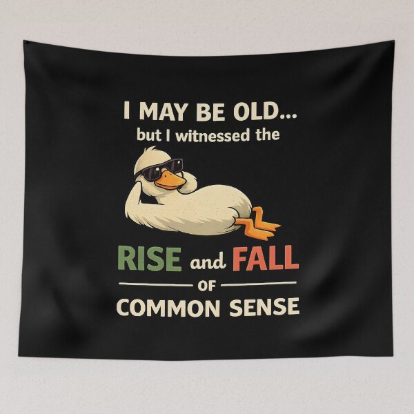 Item preview, I May Be Old But I Witnessed Rise and Fall of Common Sense designed and sold by JODYSMORGAN.
