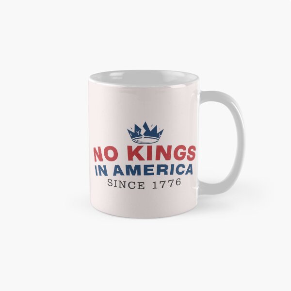 Item preview, No Kings In America  Since 1776,  Protest For March designed and sold by Gettingalong.